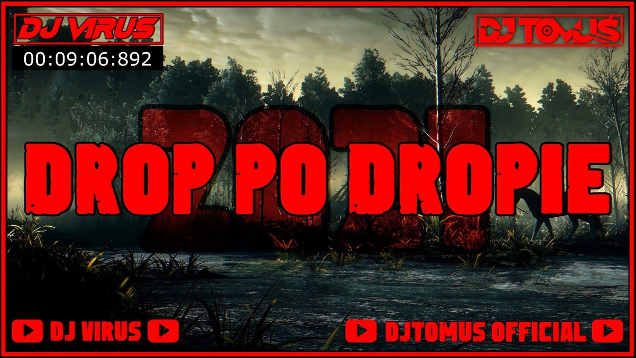 ☢️ DROP PO DROPIE ☢️[ Część 2] Najlepsza VIXA Do Auta 🚗 ]❤I Love Vixa!!!! ❤️☢️- DJ Virus & DJ TomUś