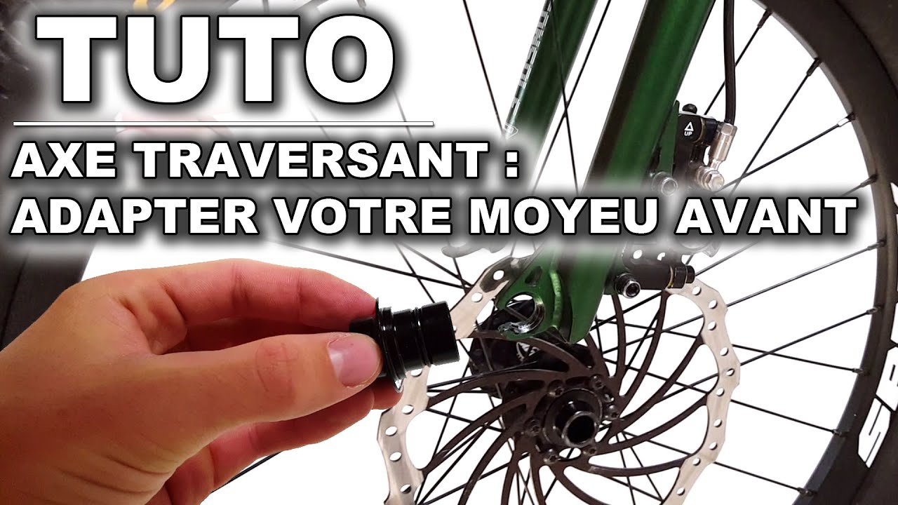 TUTO | AXE TRAVERSANT : ADAPTER VOTRE MOYEU AVANT | VÉLO STREET TRIAL