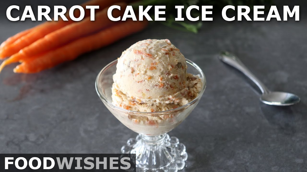Carrot Cake Ice Cream (No Churning) | Food Wishes