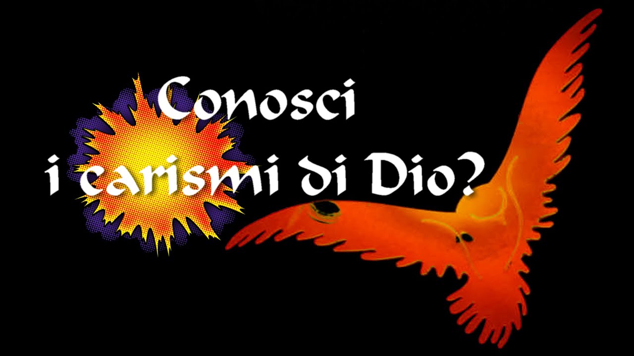 Conosci i carismi di Dio?
