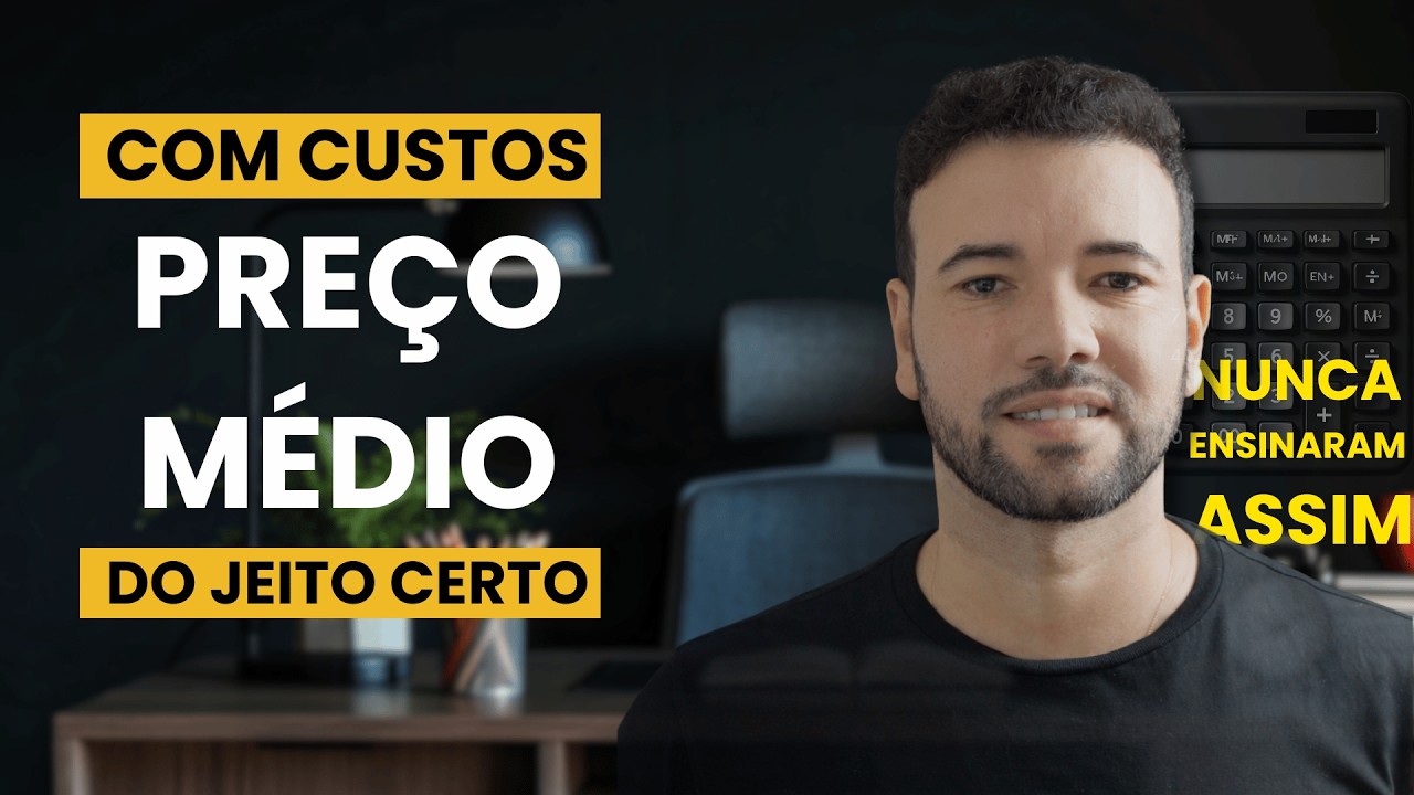 Cálculo do Preço Médio O Passo a Passo com Custos Operacionais