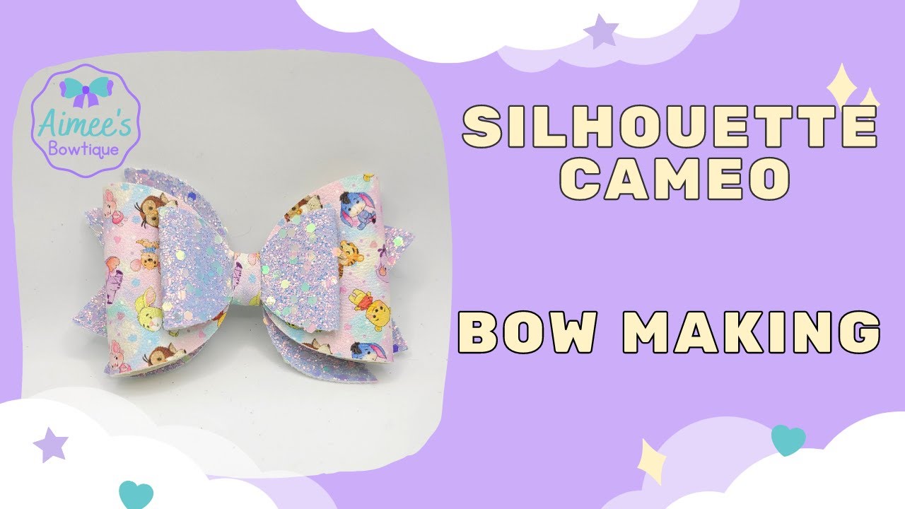 Silhouette Cameo 4 Bow Making