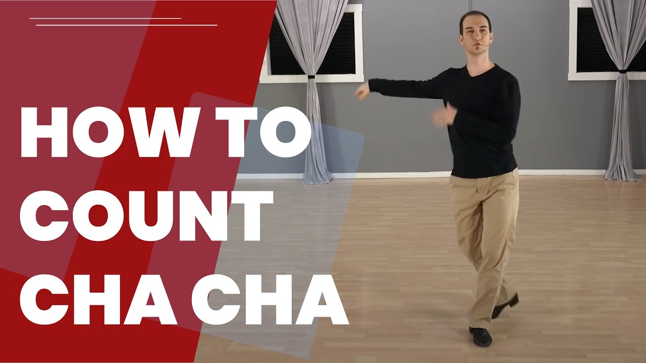 How to Count Cha Cha Dance Steps - Counting Cha Cha Beats