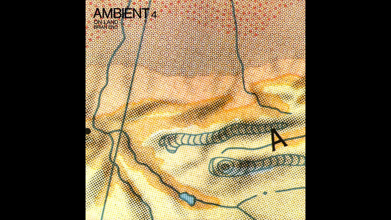 Brian Eno - Ambient 4 (On Land) - B2 - Unfamiliar Wind