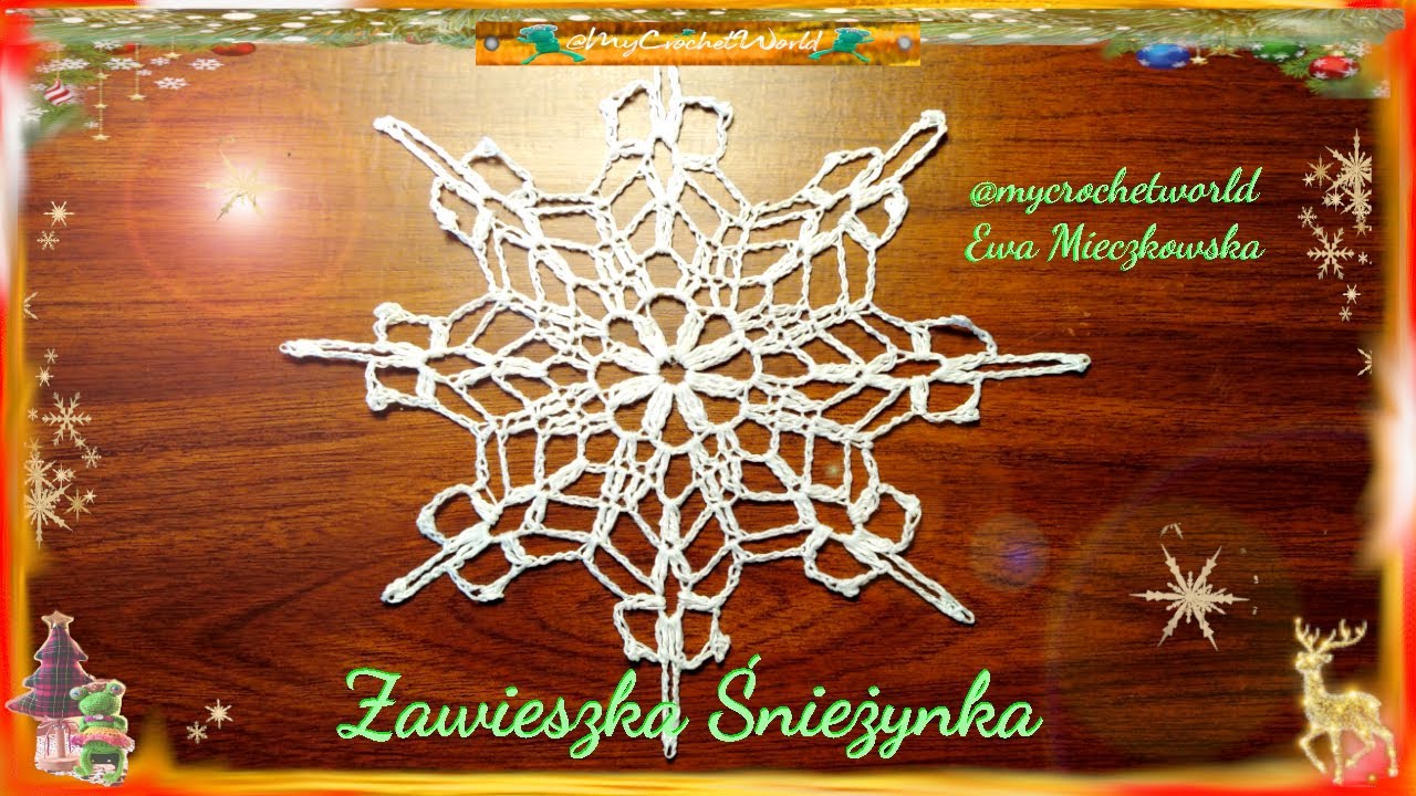 Jak wykonać Zawieszka Śnieżynka TxT PL #crochet #szydełkowanie #snowflake #tutorial  @EwaCrochet \ Moje Szydełkowe dzieła