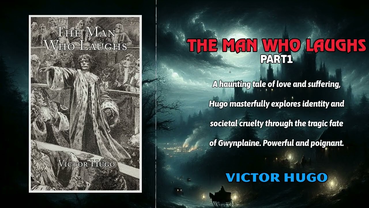 The Man Who Laughs part1 by Victor Hugo | full audiobook