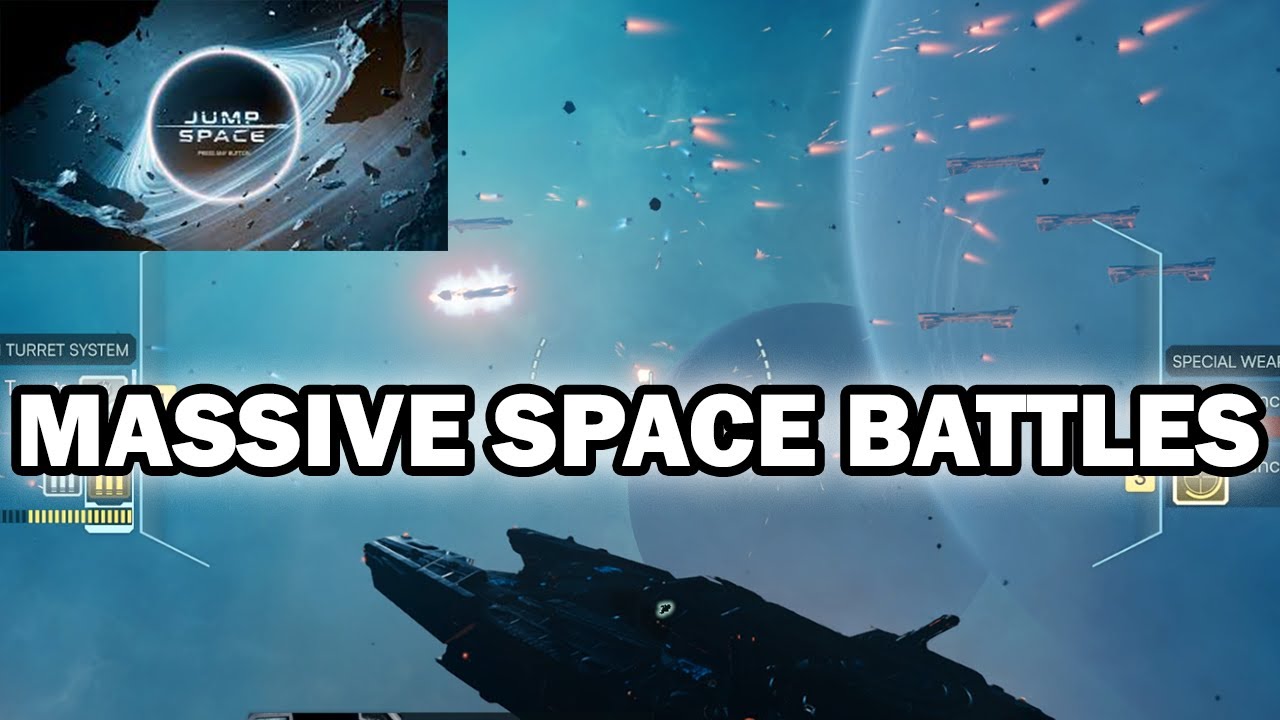 Massive Space Battles in Jump Space!