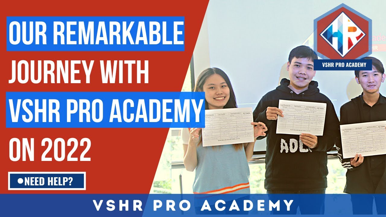 Our remarkable journey with VSHR Pro Academy on 2022