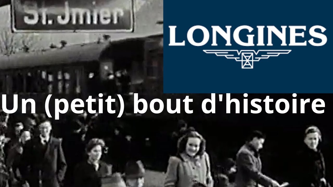 #DOCUMENTAIRE MONTRES - Longines St Imier un bout d'histoire de l'horlogerie