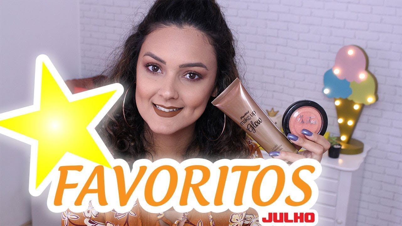 FAVORITOS JULHO 2017