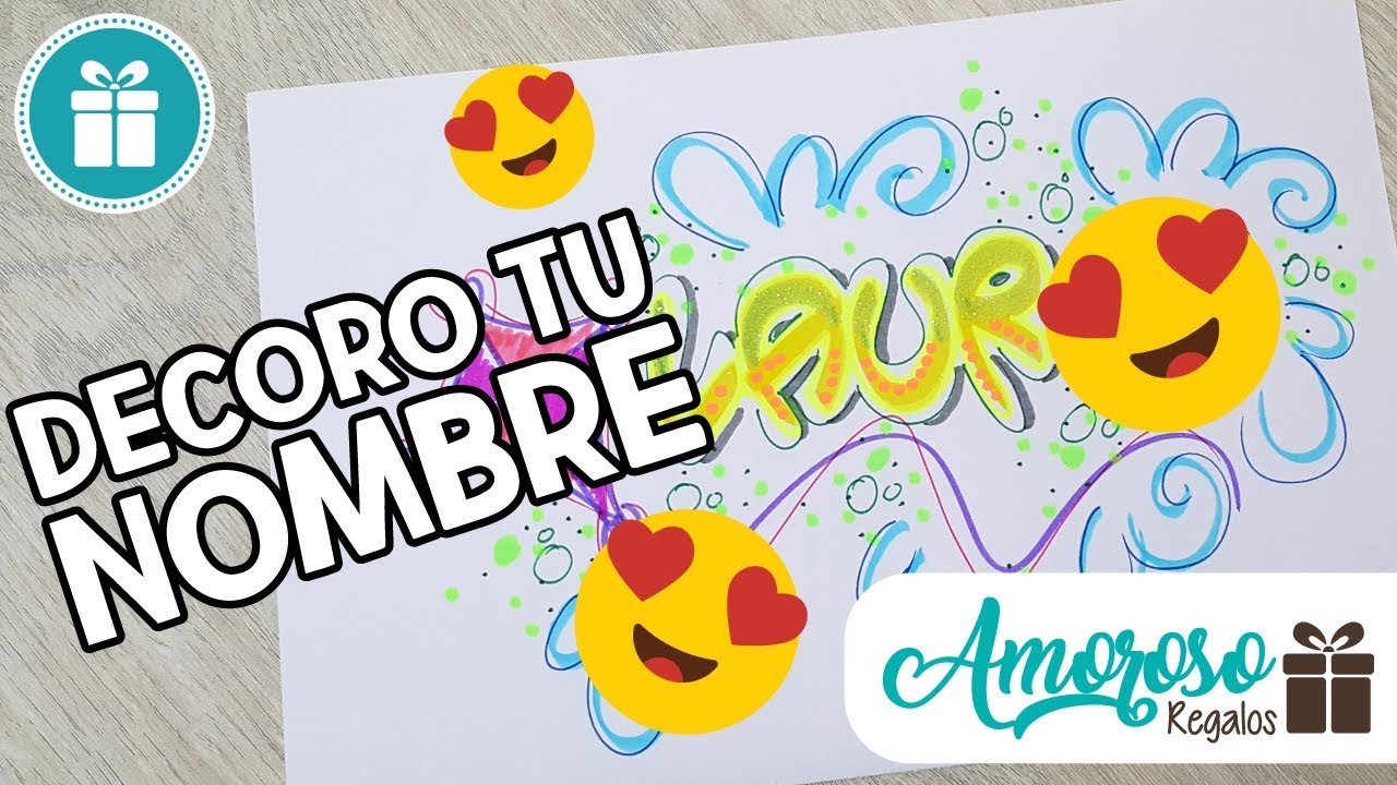 DECORANDO UN NOMBRE CON LETRA TIMOTEO (Amoroso Regalos)