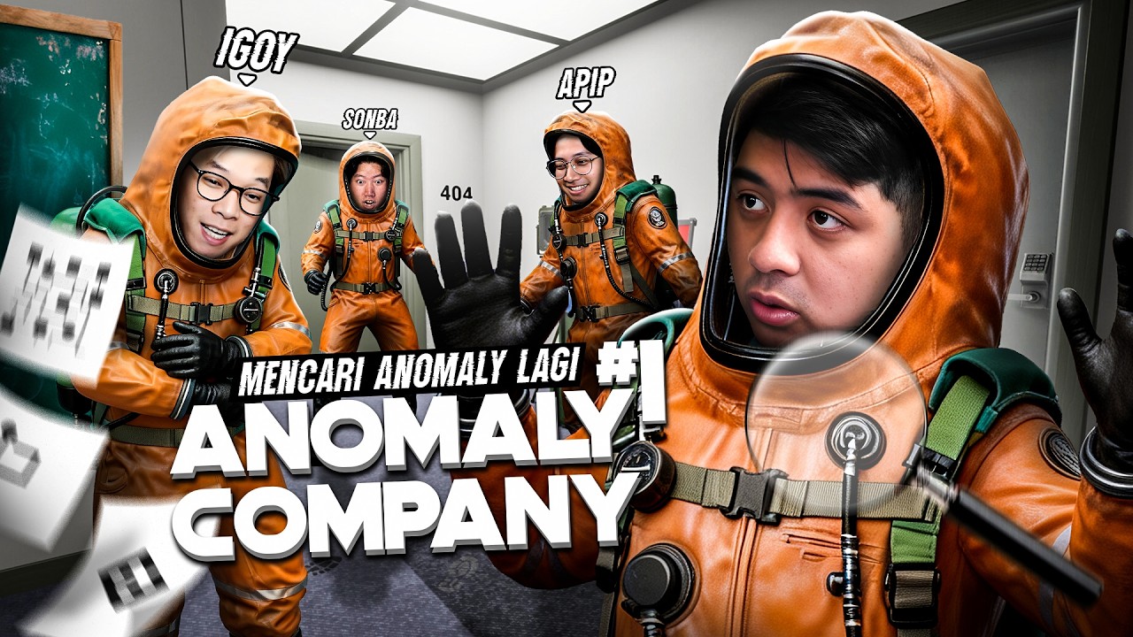 MENCARI ANOMALY ADALAH JAGONYA KACIW !!! [ Anomaly Company ] Part 1