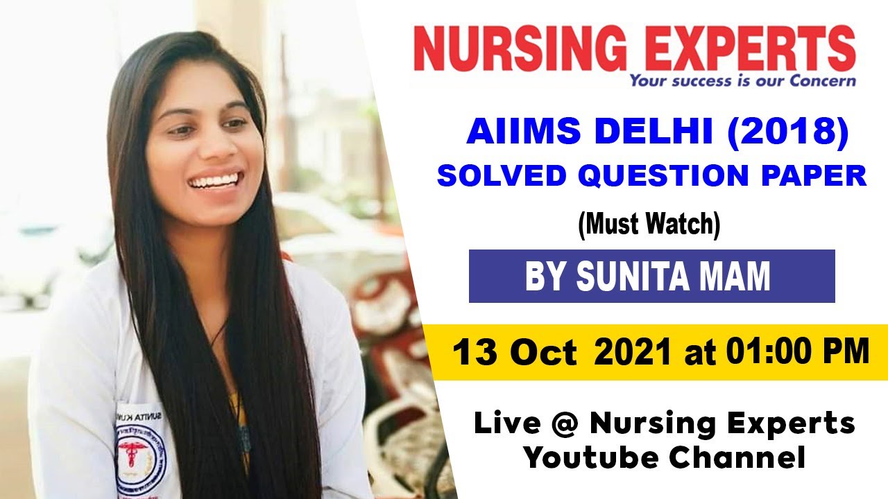 AIIMS DELHI (2018) SOLVED QUESTION PAPER