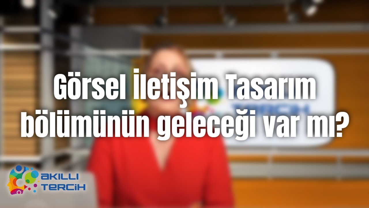Görsel İletişim Tasarım bölümünün geleceği var mı, neler yaparlar?