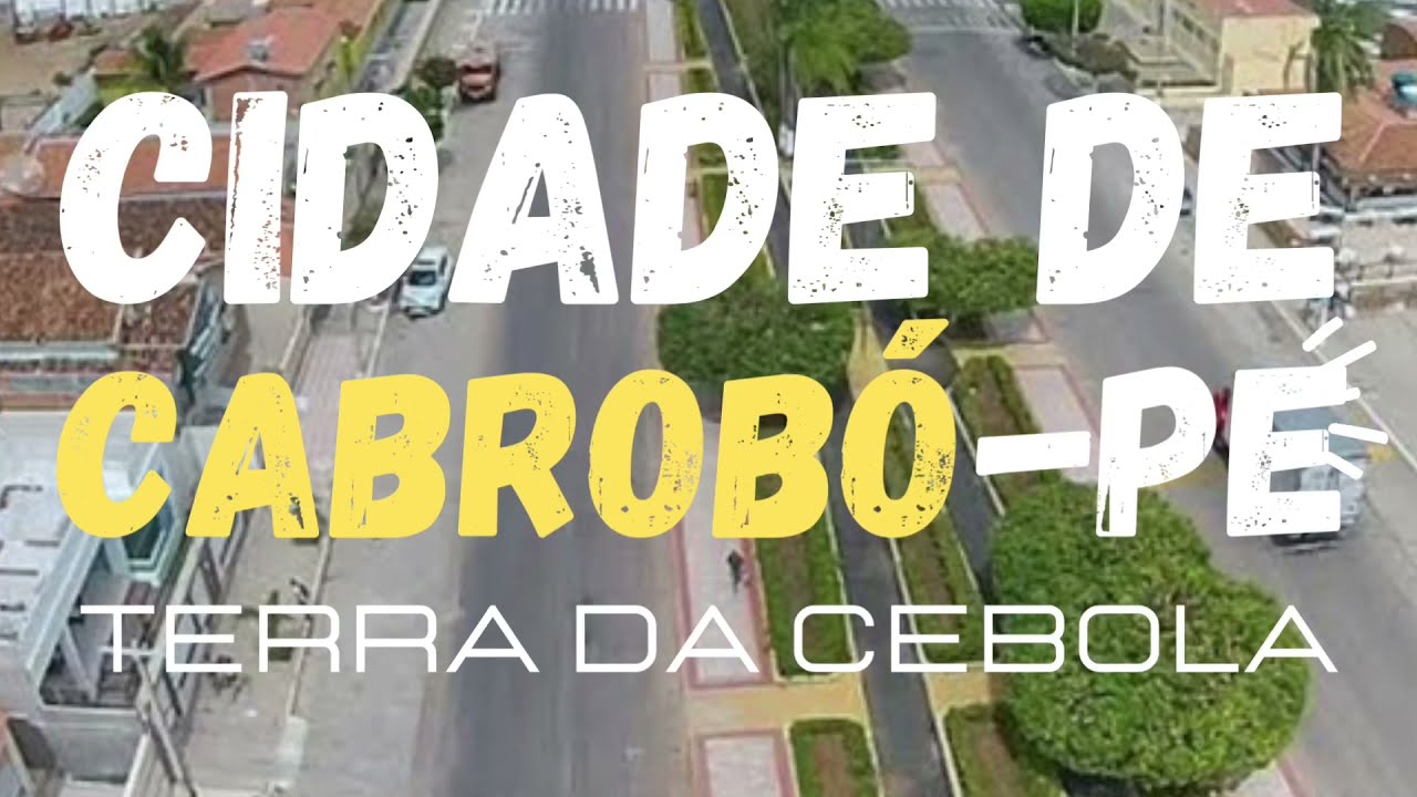 CIDADE DE CABROBÓ-PE | TERRA DA CEBOLA E DO ARROZ/#2