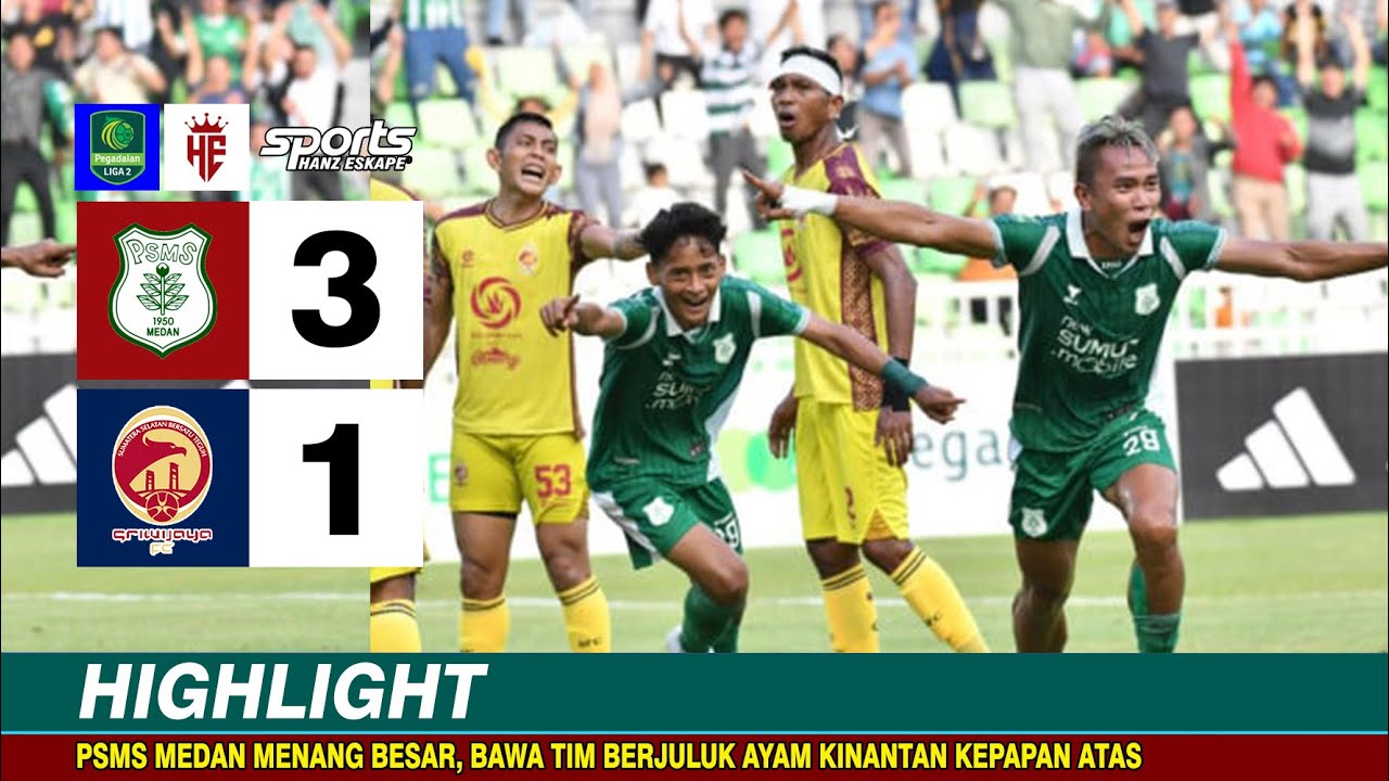 PSMS MEDAN vs SRIWIJAYA FC | HIGHLIGHTS | PEGADAIAN CHAMPIONSHIP LIGA 2  2025/2026 