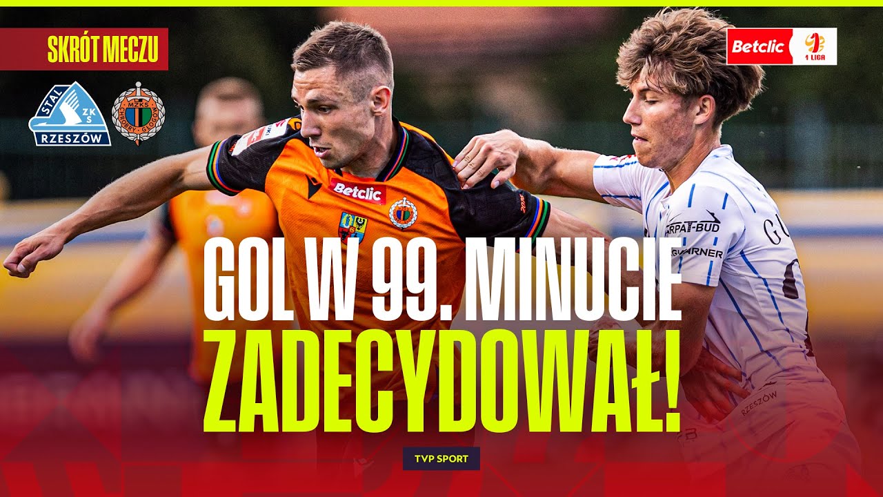 SKRÓT: STAL RZESZÓW - CHROBRY GŁOGÓW. ZADECYDOWAŁ GOL W 99. MINUCIE! BETCLIC 1 LIGA