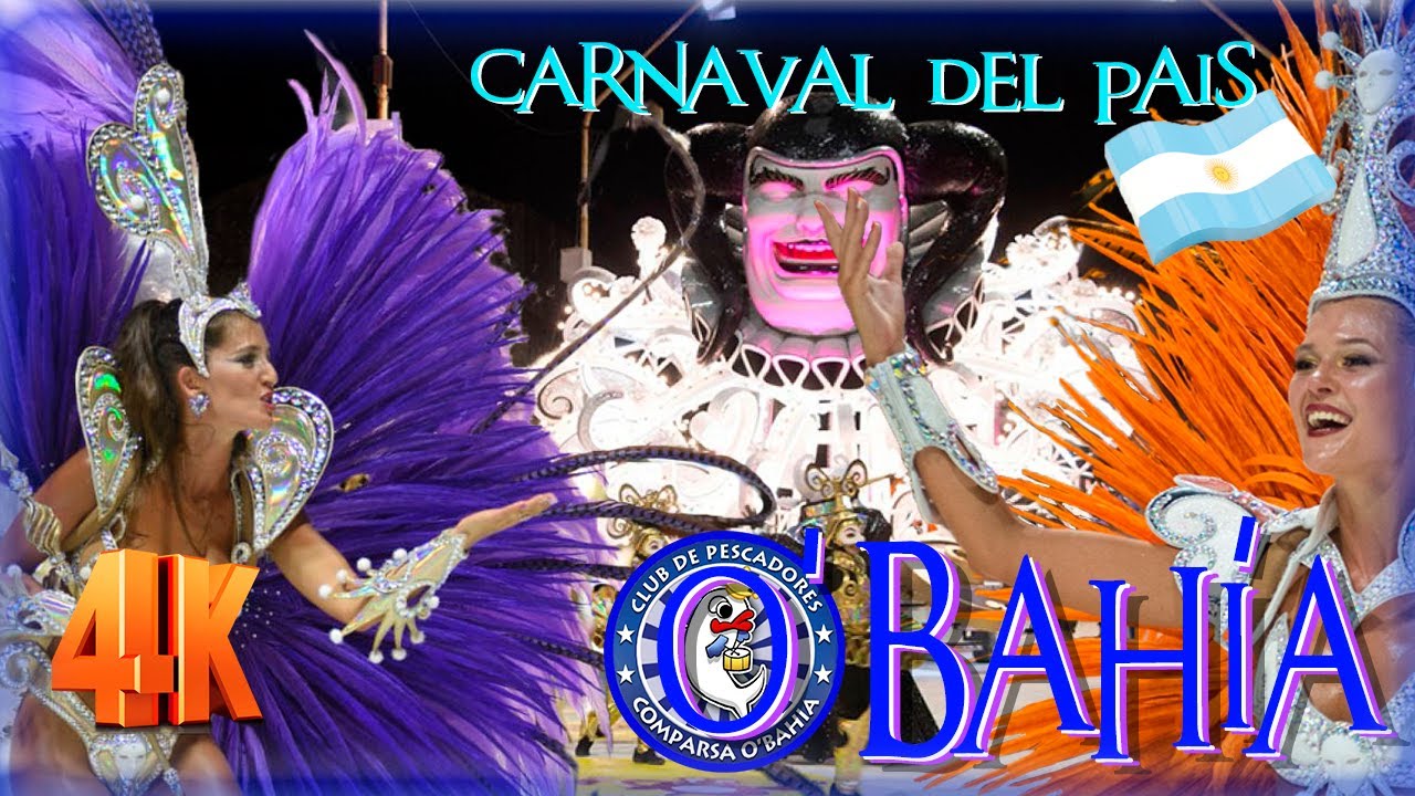 Comparsa O'Bahía 2022 | Desfile Completo Carnaval del País Gualeguaychú Argentina 🇦🇷【4K】
