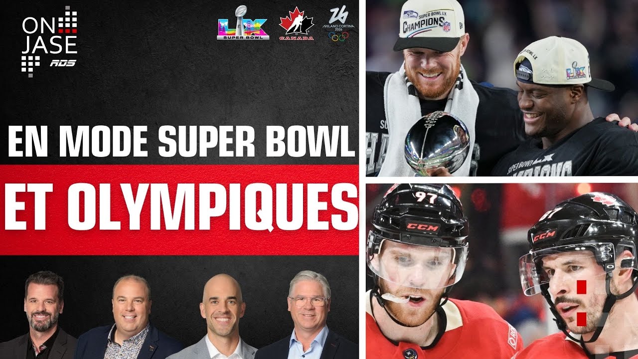 On Jase - Retour sur le Super Bowl, place au hockey olympique