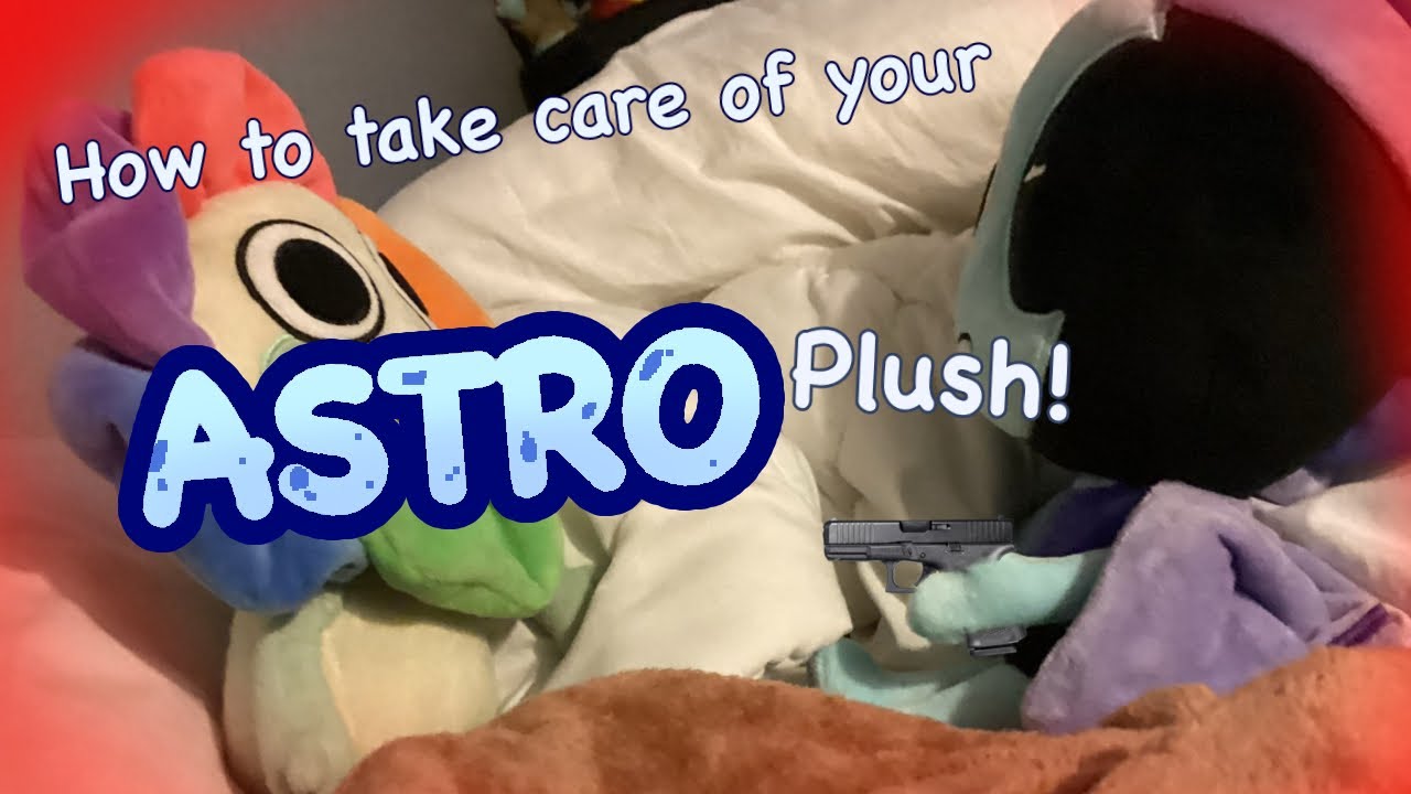 How to raise your official Astro plush!