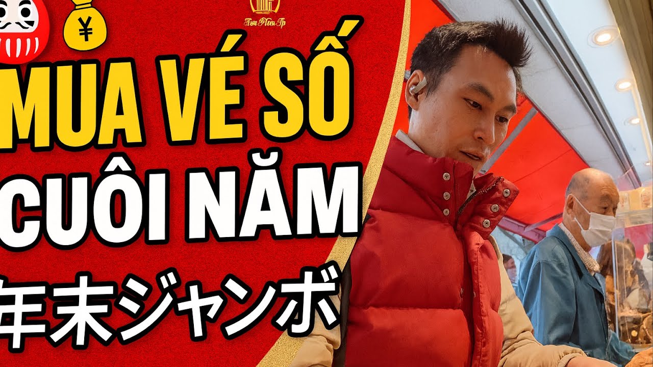Mua Vé Số Cuối Năm Nhật Bản  Giấc Mơ Trúng 10 Tỷ Yên Có Thật Không?