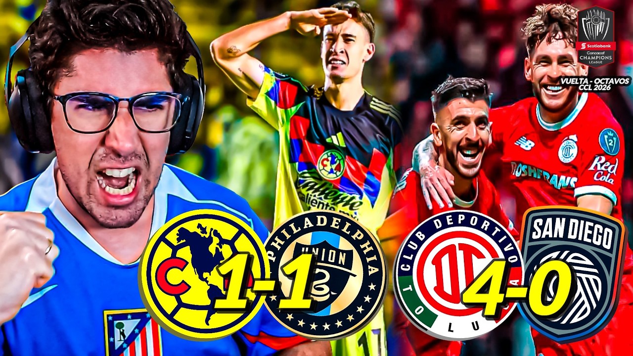 🥵 TREMENDA PALIZA | Toluca 4-0 San Diego &middot; America 1-1 Philadelphia | Octavos CCL 2026