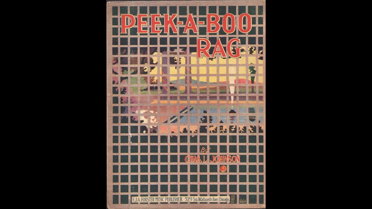 PEEK-A-BOO RAG (JOHNSON, 1914)