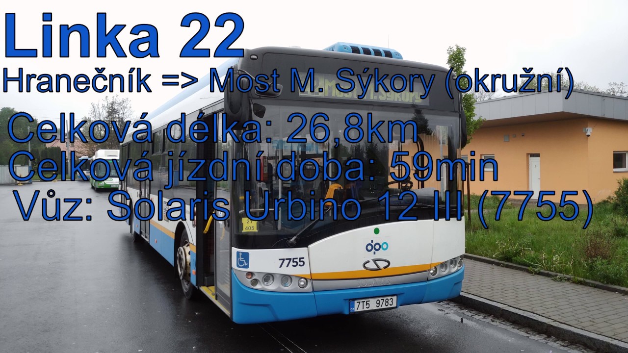 Ostrava MHD, Linka 22 Hranečník - Hranečník (okružní, přes Most Miloše Sýkory)