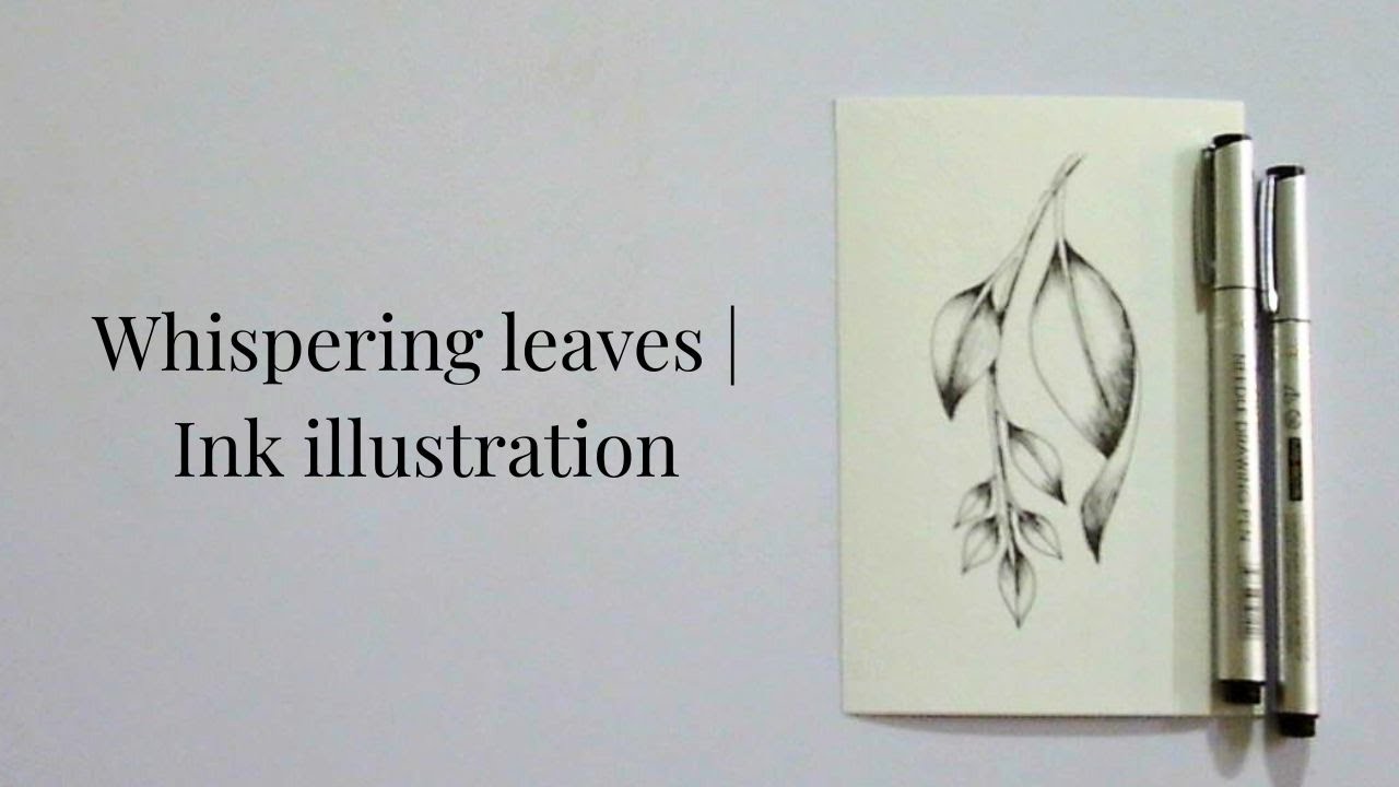 Whispering leaves | Ink illustration