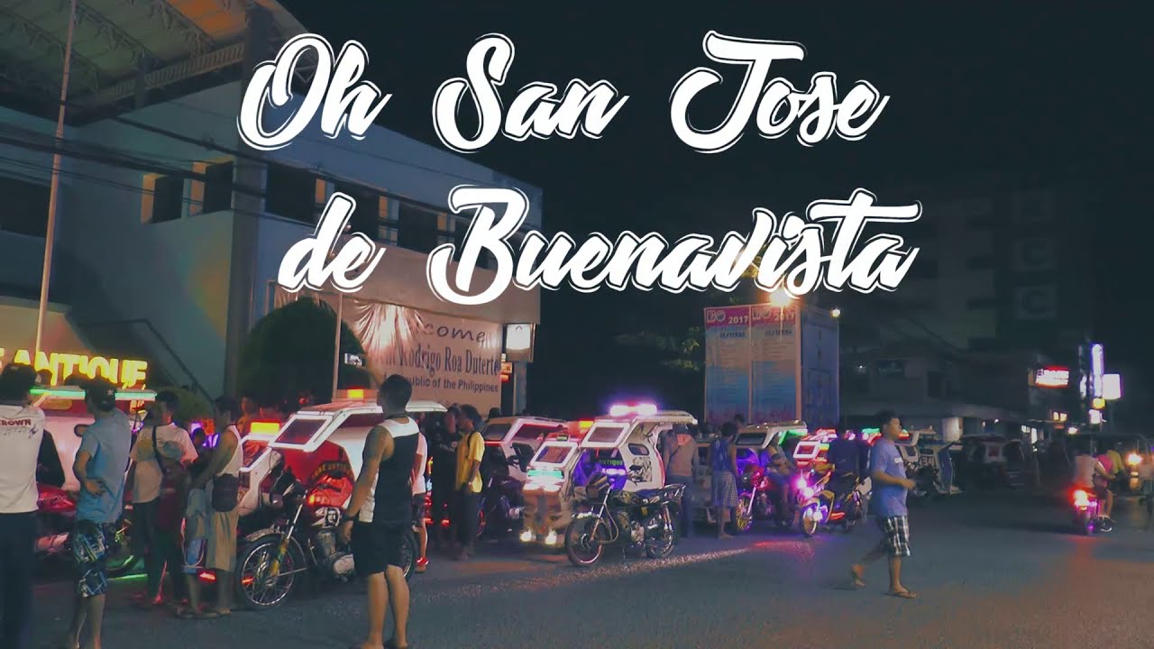 San Jose de Buenavista Theme Song (Oh San Jose nga Banwa Ko) with LYRICS