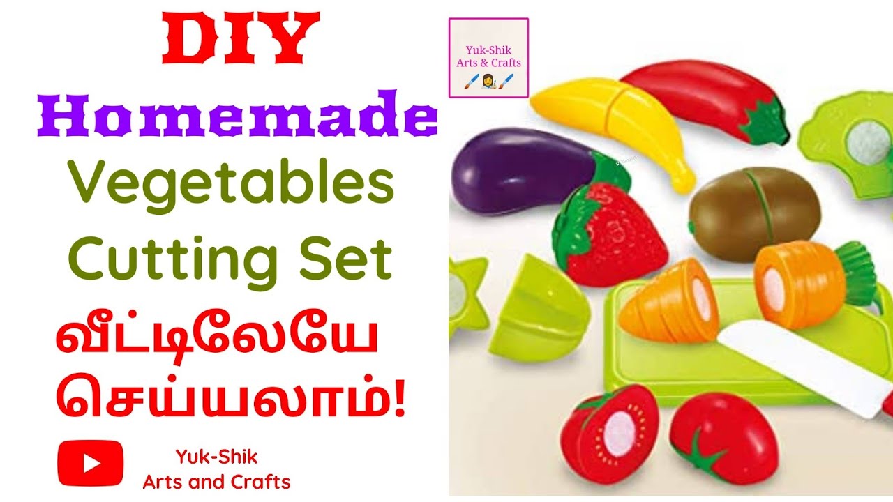 diy vegetables cutting set/how to make vegetables cutting set at home @yukshikartsandcrafts
