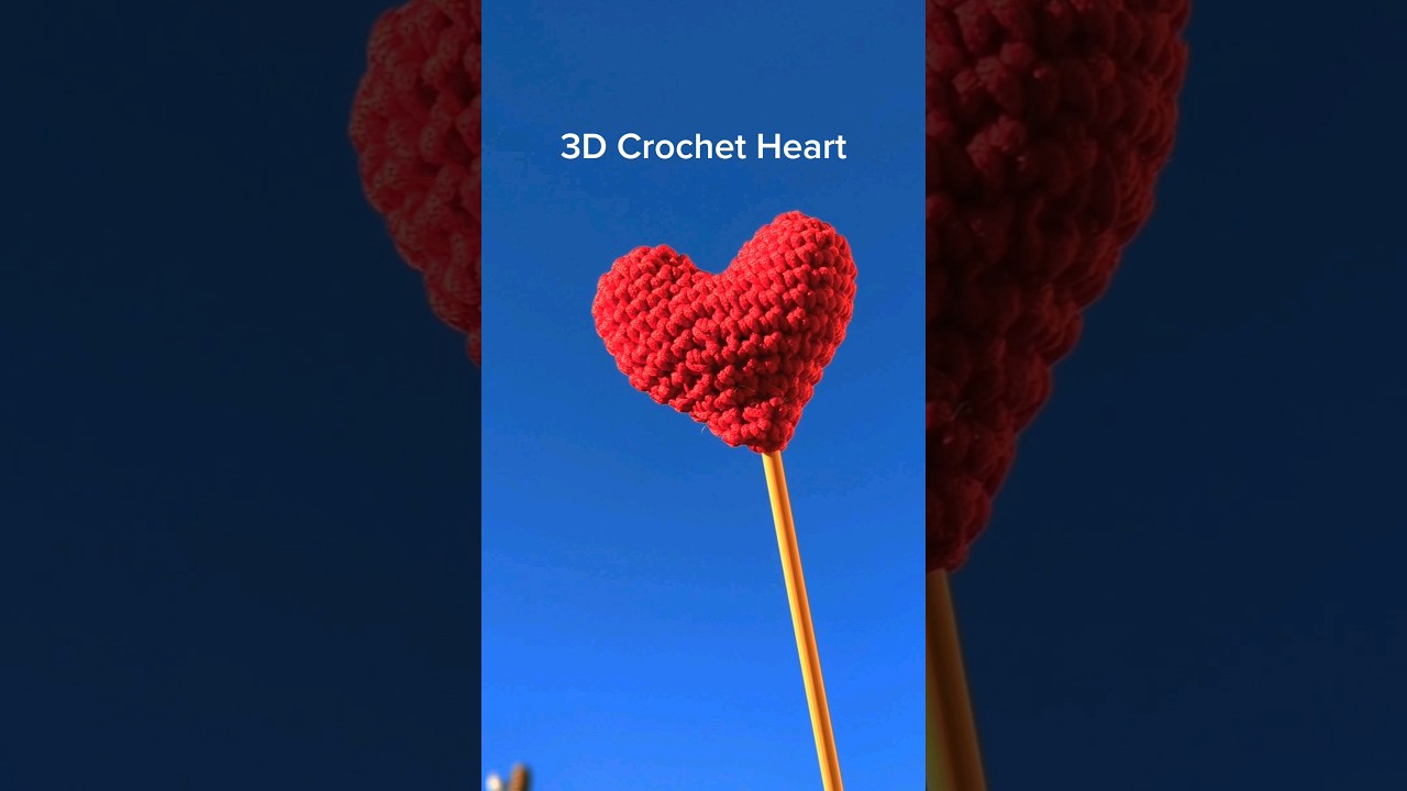 Step-by-Step to a Perfectly 3D Crochet Heart ⬆️❤️