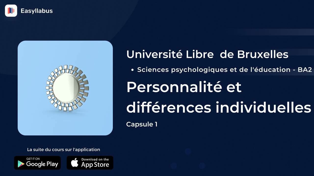 ULB - BA2 : Sciences psychologiques | Personnalité et différences individuelles - Capsule 1