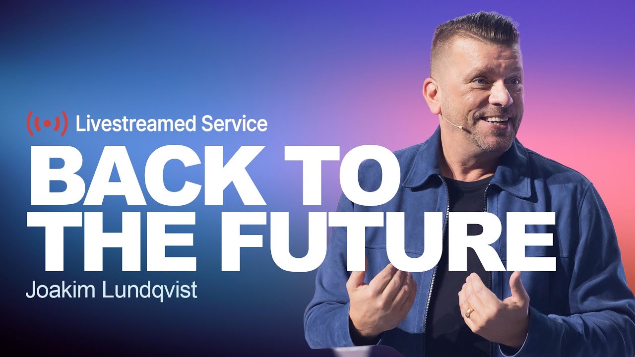 Gateway Church Live | “Back to the Future” by Joakim Lundqvist | December 27–28