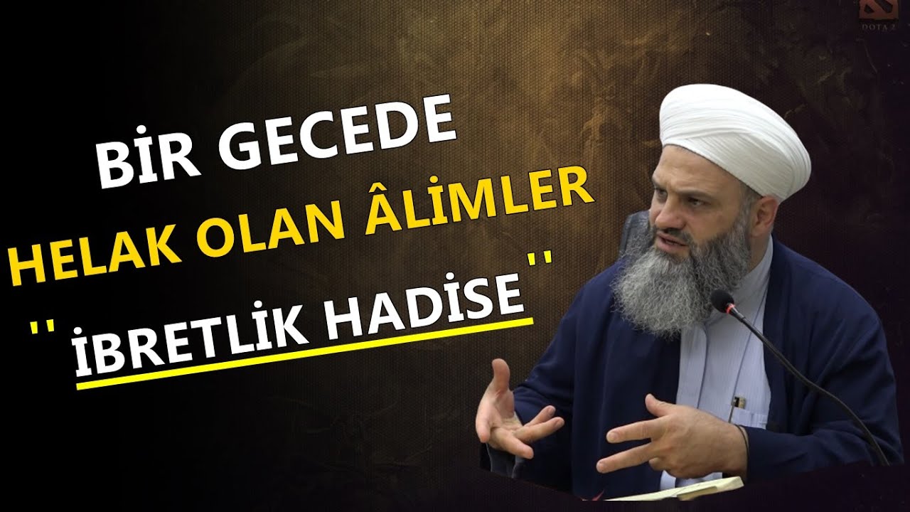 BİR GECE DE HEPSİ HELAK OLDU , PEKİ SUÇLARI NEYDİ ? Şefik Kocaman Hocaefendi