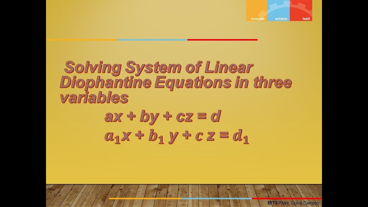 Solving System of Linear Diophantine Equations in three variables