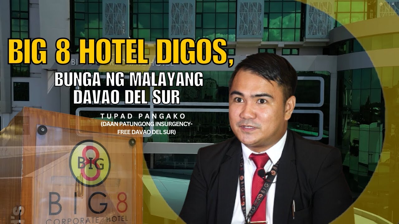 BIG 8 HOTEL DIGOS, BUNGA NG MALAYANG DAVAO DEL SUR | TUPAD PANGAKO | a john paul seniel documentary