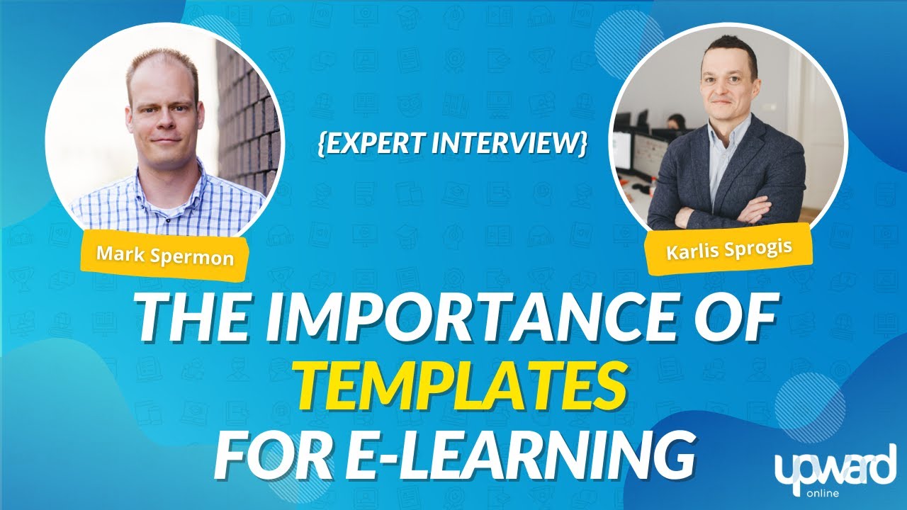 Working With Elearning Templates And More With Karlis Sprogis