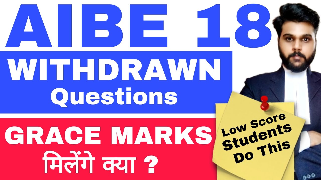 AIBE 18 Final Answer Key 2023 Withdrawn questions|aibe 18 result date|aibe cut off marks 2023|aibe18