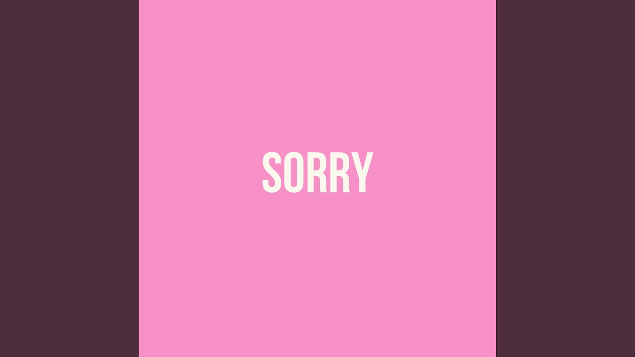Sorry