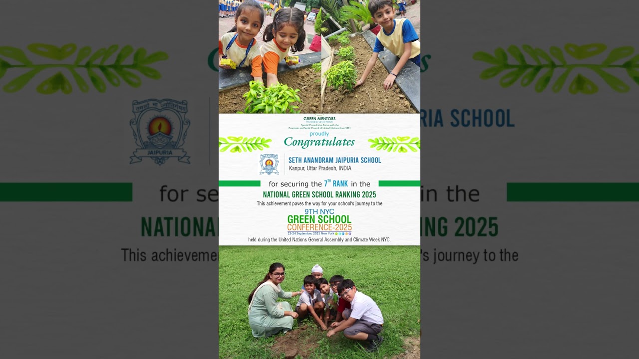 SAJS Kanpur secured Rank 7 in the National Green School Ranking 2025