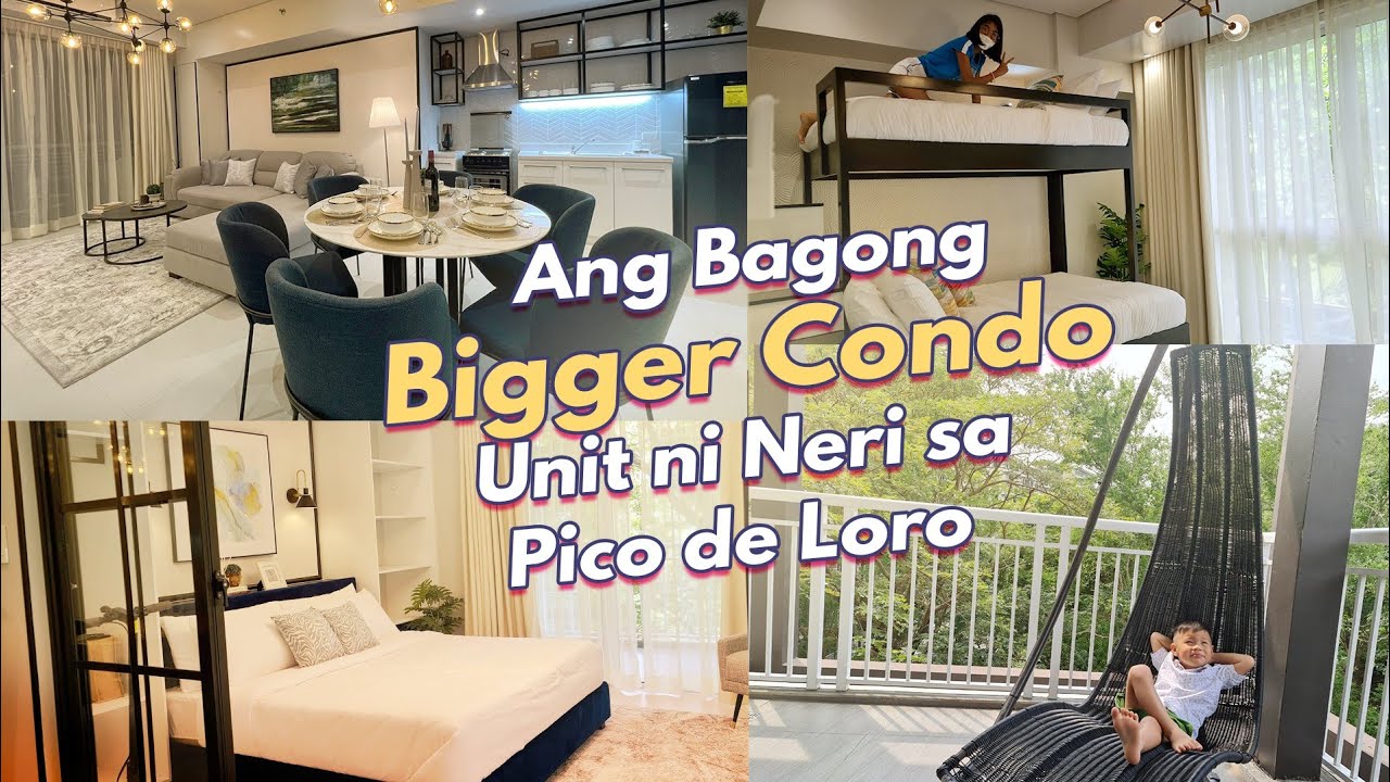 Ang Bagong BIGGER Condo Unit ni Neri sa Pico de Loro | Investment na Pwede Pagkakitaan at i-Enjoy!!!