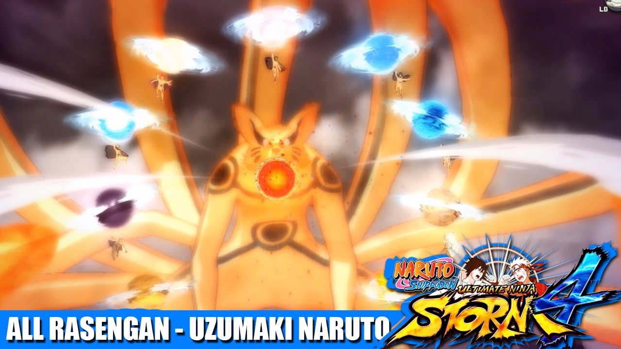 Uzumaki Naruto - All Rasengan's (original audio) | Naruto Ultimate Ninja Storm 4