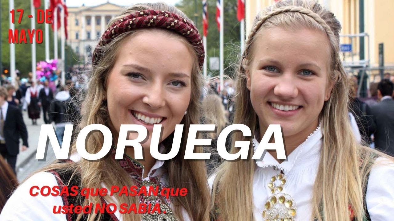TRADICIONES y COSTUMBRES. Dia NACIONAL de la INDEPENCIA, NORUEGA #NORWEY #VIKINGOS #ELCUBANOVIAJERO