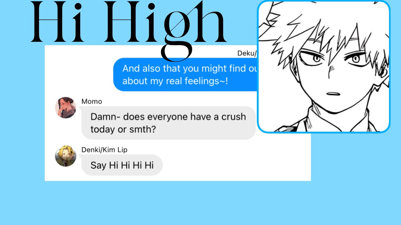 Hi High - LOONA || Bnha x LOONA || Bnha Texts ||