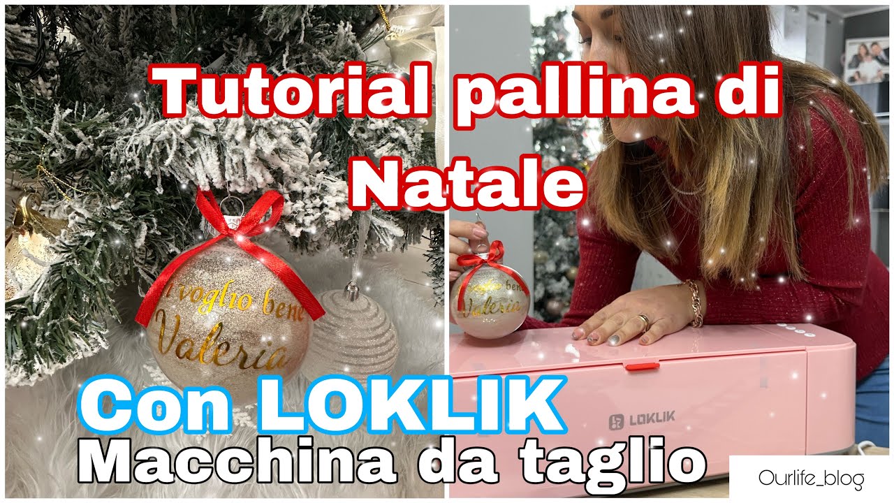 Tutorial facile: Pallina di Natale con macchina da taglio LOKLIK CRAFTER