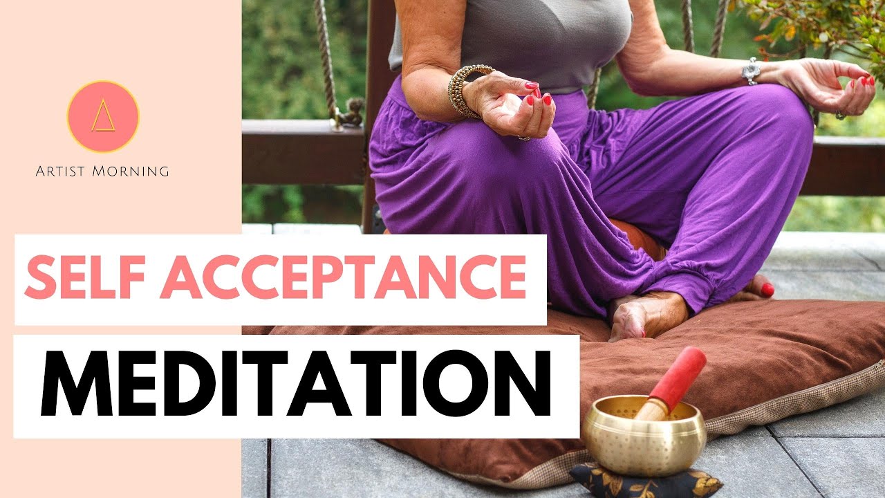 SELF ACCEPTANCE MEDITATION (Feel Your Feelings)