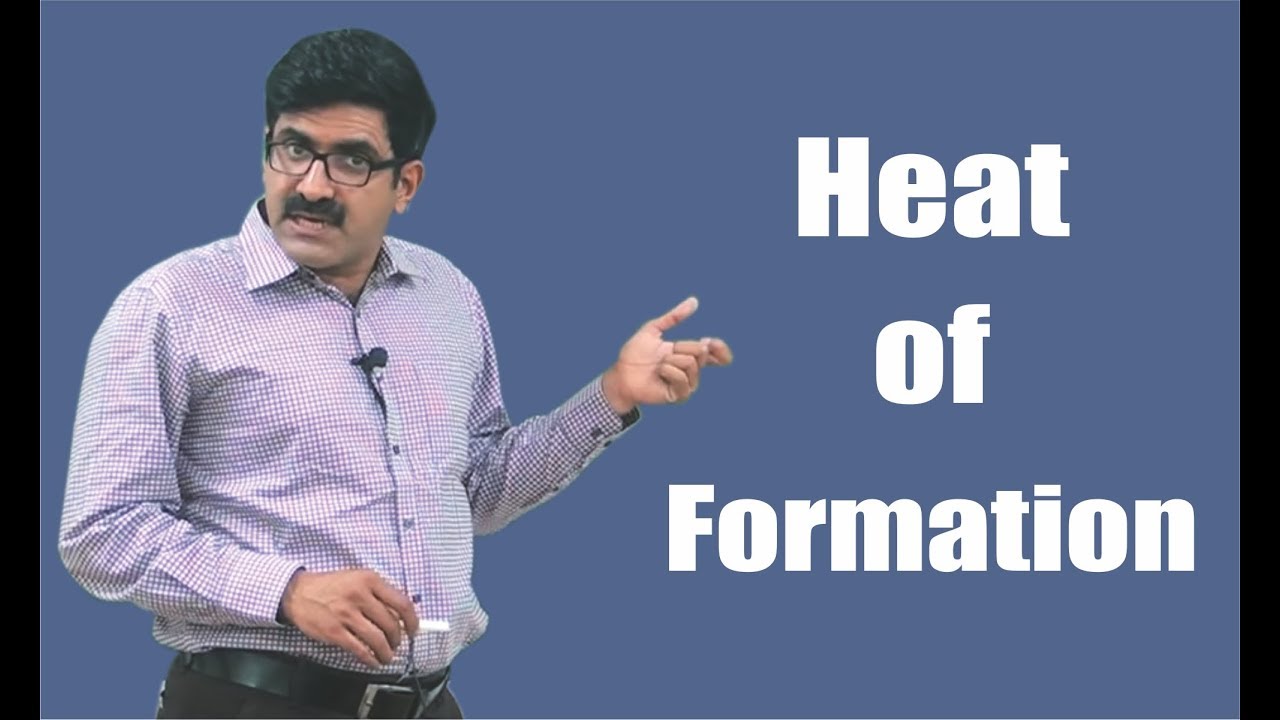 Heat of Formation for XI | XII | JEE-Main | JEE-Advanced