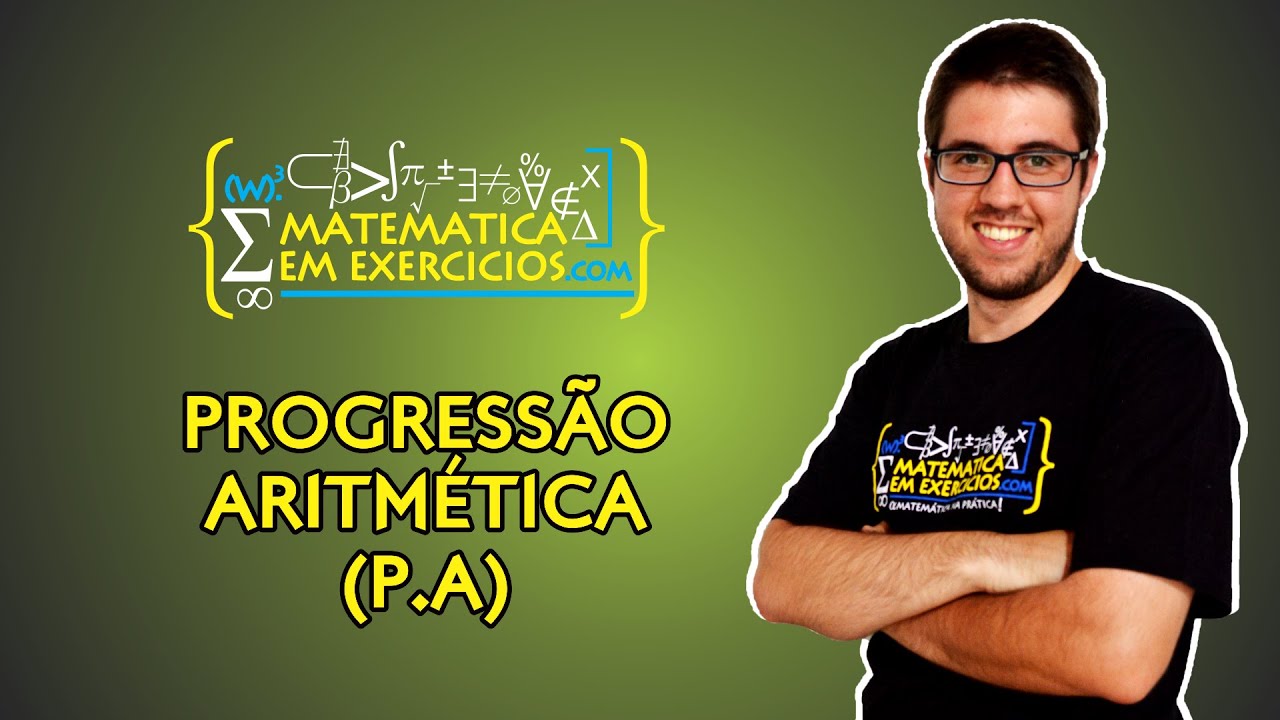 Progressão Aritmética (PA) - Prof. Gui