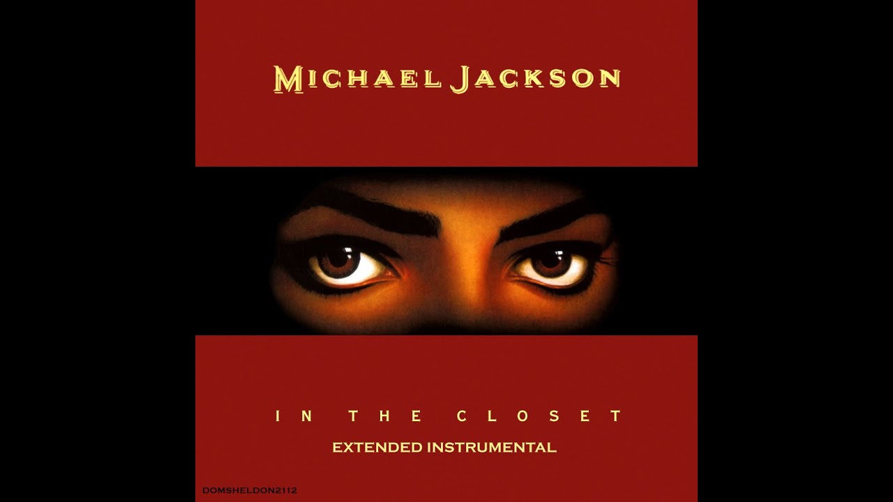 Michael Jackson - In the Closet (Extended Instrumental)